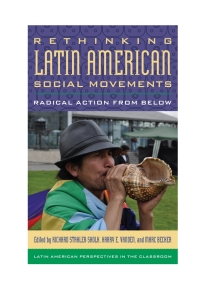 Imagen de portada: Rethinking Latin American Social Movements 9781442235687