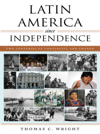 Cover image: Latin America since Independence 9781442235717