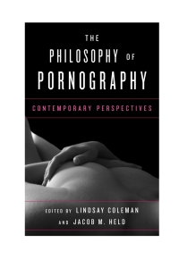 Imagen de portada: The Philosophy of Pornography 9781442275614