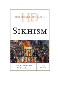 Cover image: Historical Dictionary of Sikhism 3rd edition 9781442236004