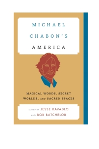 Cover image: Michael Chabon's America 9781442236042