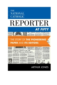Cover image: National Catholic Reporter at Fifty 9781442236110