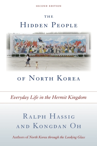 Cover image: Hidden People of North Korea 2nd edition 9781442237179