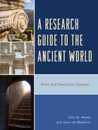 Titelbild: A Research Guide to the Ancient World 9781442237391