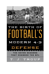 Cover image: The Birth of Football's Modern 4-3 Defense 9781442237957
