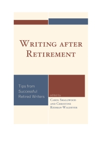 Imagen de portada: Writing after Retirement 9781442238299