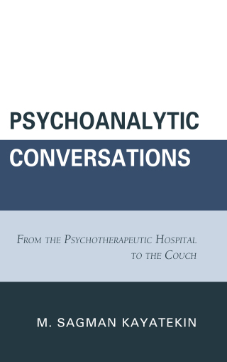 Cover image: Psychoanalytic Conversations 1st edition 9781442238343