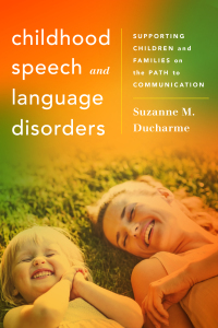 Cover image: Childhood Speech and Language Disorders 9781442238459
