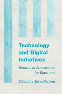 Imagen de portada: Technology and Digital Initiatives 9781442238732