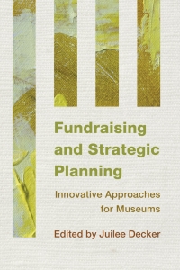 صورة الغلاف: Fundraising and Strategic Planning 9781442238770