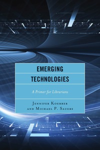 Cover image: Emerging Technologies 1st edition 9781442238886