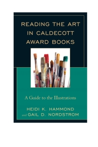 Imagen de portada: Reading the Art in Caldecott Award Books 9781442239234