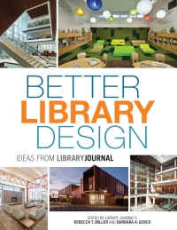 Imagen de portada: Better Library Design 9781442239609