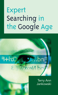 Imagen de portada: Expert Searching in the Google Age 9781442239647