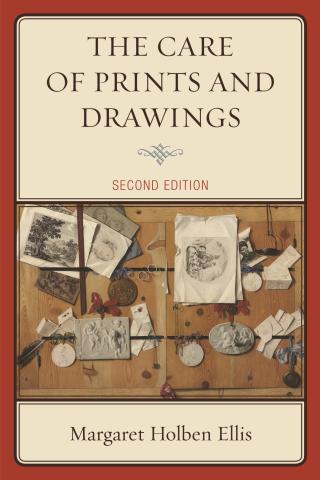 表紙画像: Care of Prints and Drawings 2nd edition 9781442239708