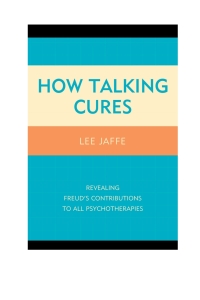 صورة الغلاف: How Talking Cures 9781442239890