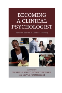 Cover image: Becoming a Clinical Psychologist 9781442239920