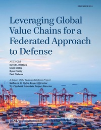 Cover image: Leveraging Global Value Chains for a Federated Approach to Defense 9781442240513