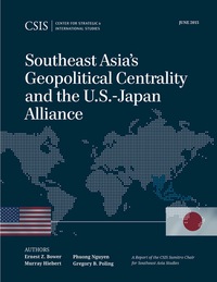 Omslagafbeelding: Southeast Asia's Geopolitical Centrality and the U.S.-Japan Alliance 9781442240865