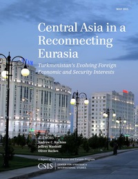 Cover image: Central Asia in a Reconnecting Eurasia 9781442240988