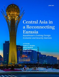 Omslagafbeelding: Central Asia in a Reconnecting Eurasia 9781442241060