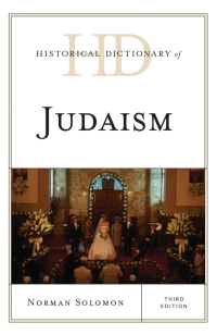 Cover image: Historical Dictionary of Judaism 3rd edition 9781442241411