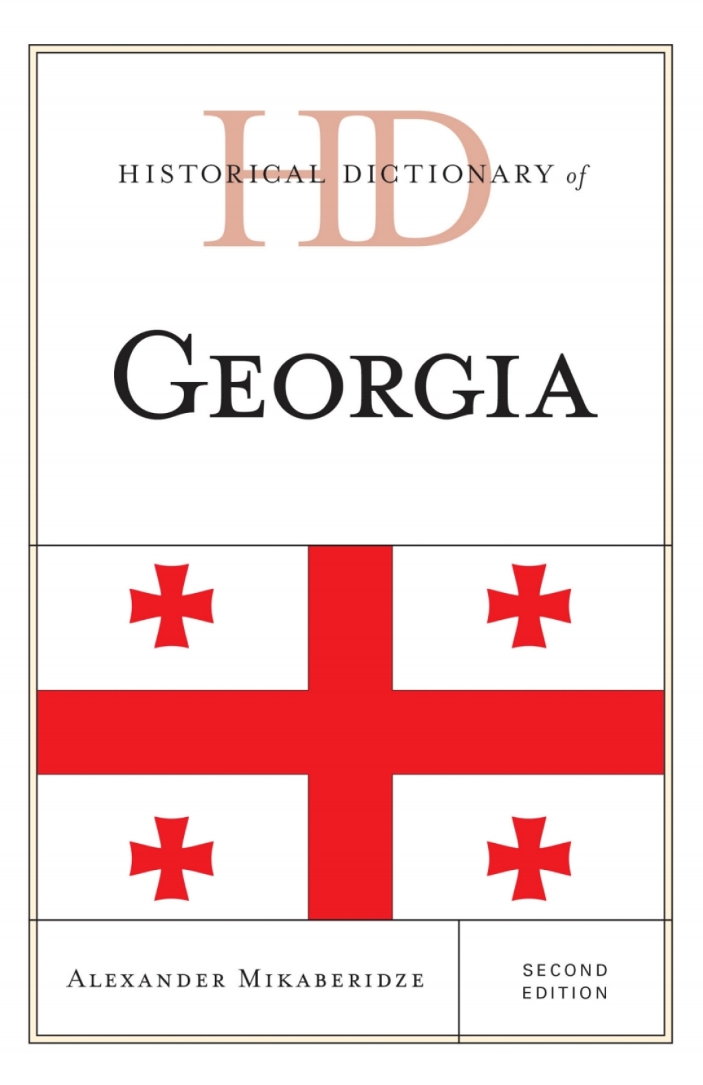 Historical Dictionary of Georgia 2nd Edition