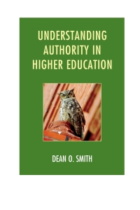 Cover image: Understanding Authority in Higher Education 9781442241770