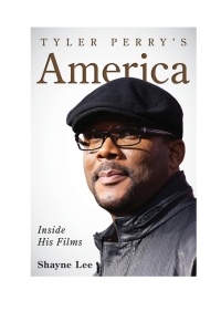 Cover image: Tyler Perry's America 9780810896222