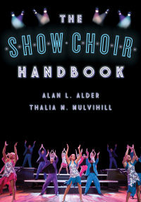 Titelbild: The Show Choir Handbook 9781442242005