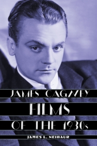 Omslagafbeelding: James Cagney Films of the 1930s 9781442242197