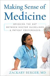 Cover image: Making Sense of Medicine 9781442242326
