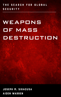 Cover image: Weapons of Mass Destruction 9781442242364