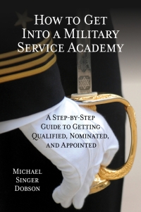 Omslagafbeelding: How to Get Into a Military Service Academy 9781442243149