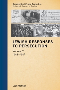 صورة الغلاف: Jewish Responses to Persecution 9781442243361