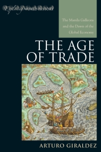 Titelbild: The Age of Trade 9780742556638