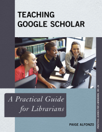 Imagen de portada: Teaching Google Scholar 9781442264199