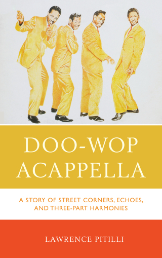 Titelbild: Doo-Wop Acappella 1st edition 9781442244290