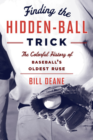 Imagen de portada: Finding the Hidden Ball Trick 1st edition 9781442244337