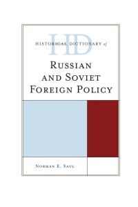 Cover image: Historical Dictionary of Russian and Soviet Foreign Policy 9780810868069