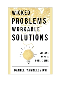 صورة الغلاف: Wicked Problems, Workable Solutions 9781442244801