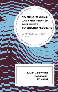Cover image: Teaching, Training, and Administration in Graduate Psychology Programs 9781442244962