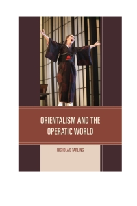 Imagen de portada: Orientalism and the Operatic World 9781442245433