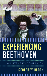 Omslagafbeelding: Experiencing Beethoven 9781442245457