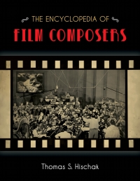 Imagen de portada: The Encyclopedia of Film Composers 9781442245495