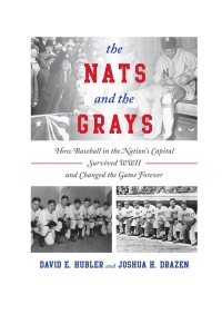 Cover image: The Nats and the Grays 9781442245747