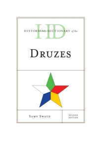 Immagine di copertina: Historical Dictionary of the Druzes 2nd edition 9781442246164