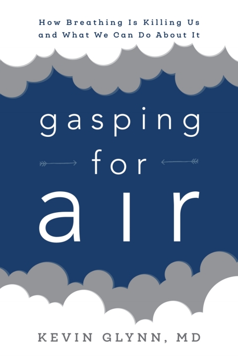 Gasping for Air: How Breathing Is Killing Us and What We Can Do about It - FULL INSTANT DOWNLOAD | PDF DOCX EPUB
