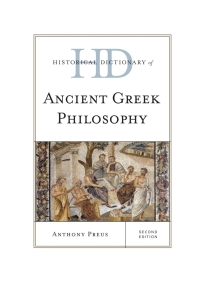 Cover image: Historical Dictionary of Ancient Greek Philosophy 2nd edition 9781442246386