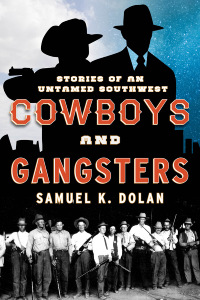 Immagine di copertina: Cowboys and Gangsters 9781442246690